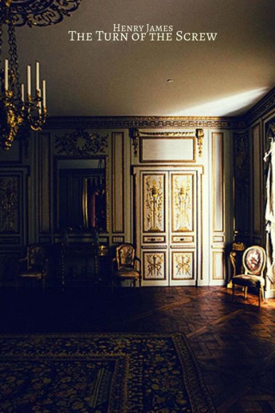 The Turn Of The Screw - 9781986293952