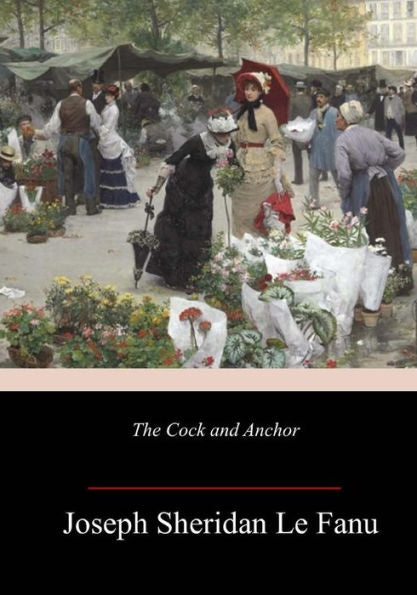The Cock And Anchor - 9781986314459