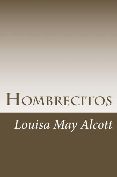 Hombrecitos (Spanish Edition)