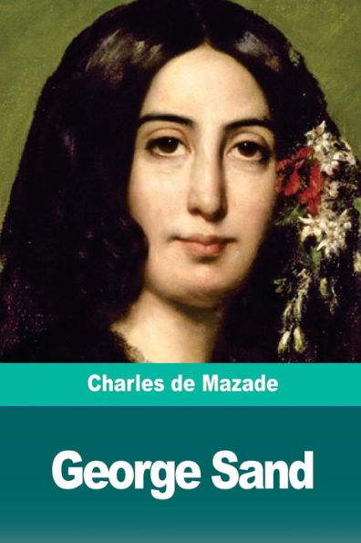 George Sand (French Edition) - 9781986343510