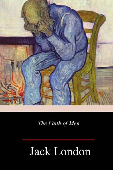 The Faith Of Men - 9781986344944