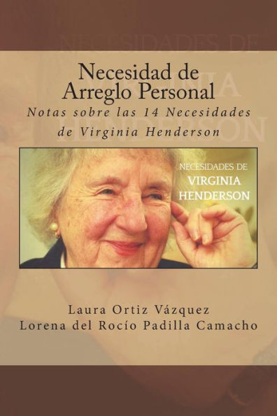 Necesidad De Arreglo Personal : Notas Sobre Las 14 Necesidades De Virginia Henderson