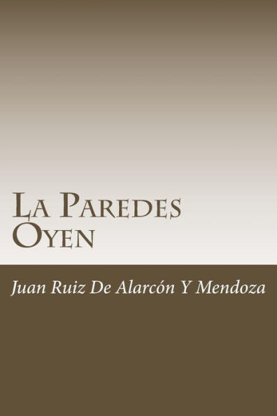 La Paredes Oyen (Spanish Edition)