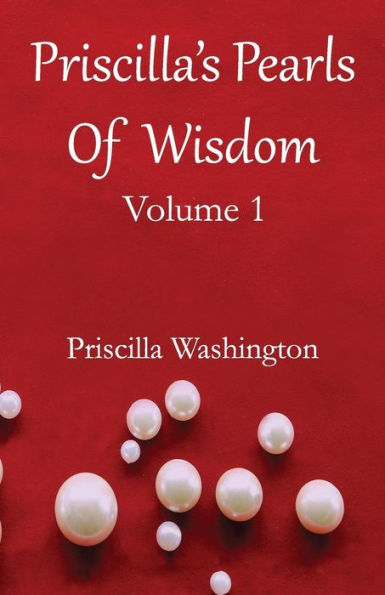 Priscilla's Pearls Of Wisdom - 9781986353427
