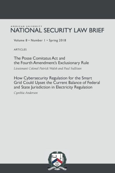 Informe sobre leyes de seguridad nacional de la American University, vol. 8, n.º 1 (primavera de 2018)