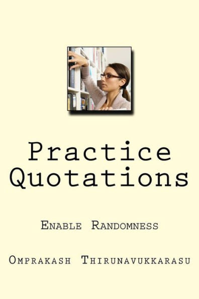 Practice Quotations : Enable Randomness