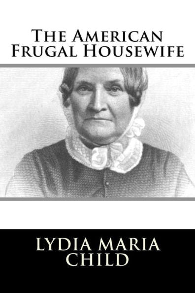 The American Frugal Housewife - 9781986404815