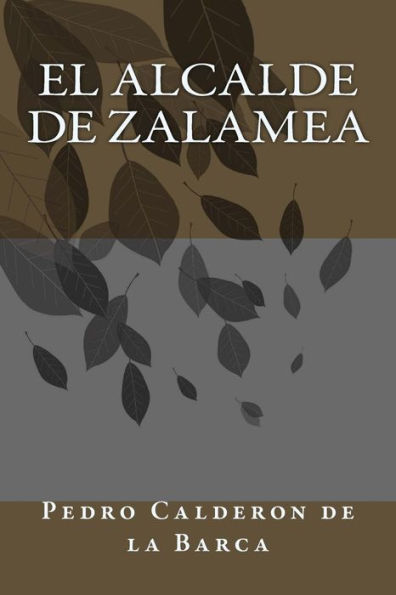 El alcalde de zalamea (Spanish Edition) - 9781986423410
