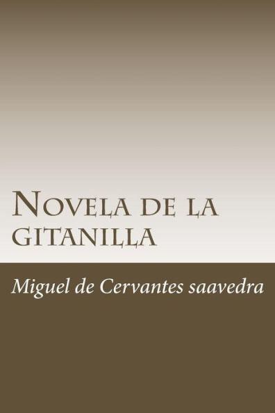 Novela De La Gitanilla