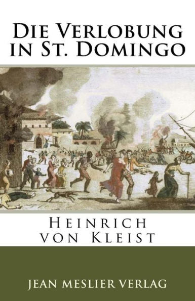Die Verlobung in St. Domingo (German Edition) - 9781986495257
