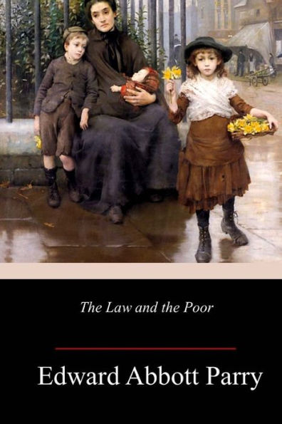 The Law And The Poor - 9781986497879