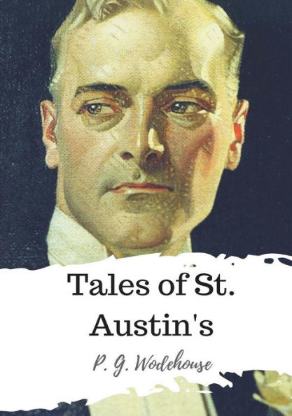 Tales Of St. Austin'S - 9781986504768