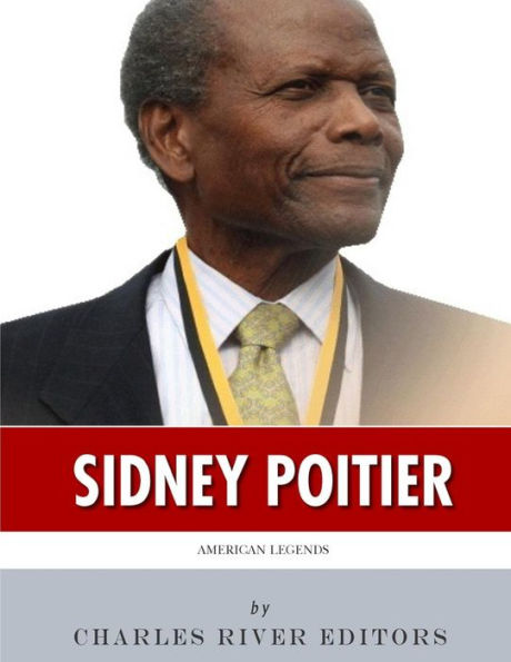 American Legends: The Life of Sidney Poitier