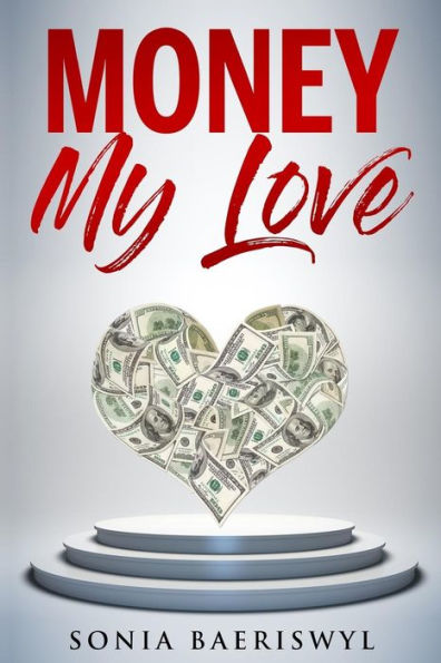 Money, My Love