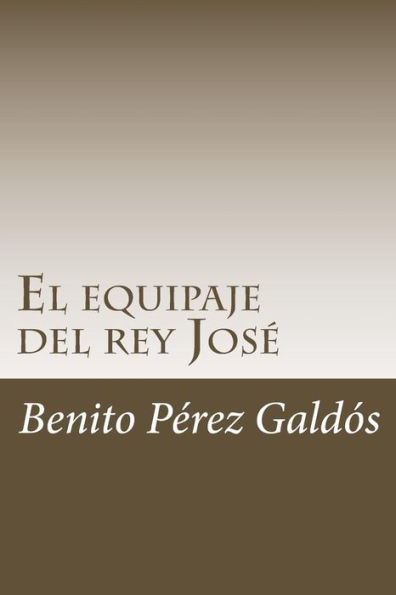 El equipaje del rey Jos? (Spanish Edition) - 9781986508476