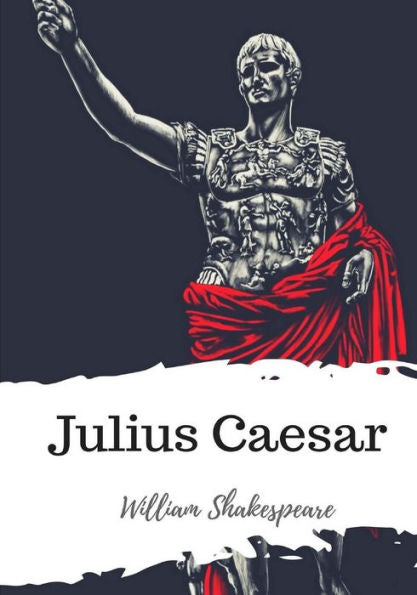 Julius Caesar - 9781986509794