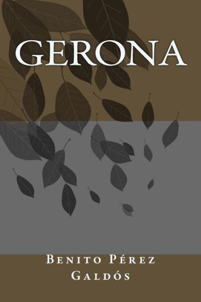 Gerona (Spanish Edition) - 9781986510585