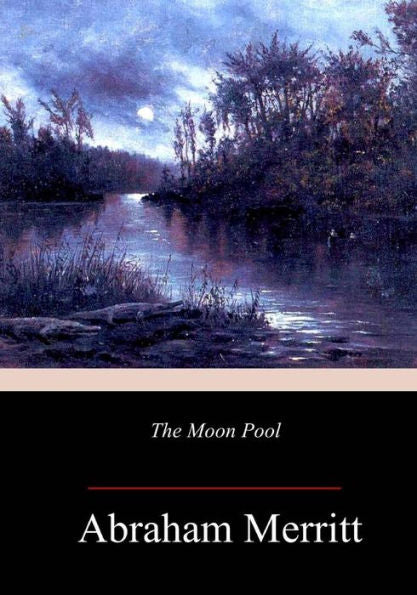 The Moon Pool - 9781986529983