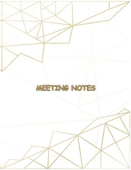 Meeting Notes : Taking Minutes Of Meetings Notes Includes Attendees, Action Items, Meeting Notes