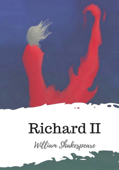 Richard Ii - 9781986534567