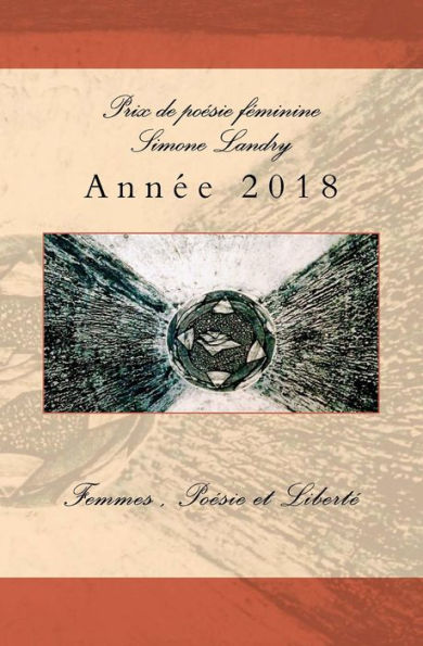 Prix De Poesie Feminine Simone Landry 2018