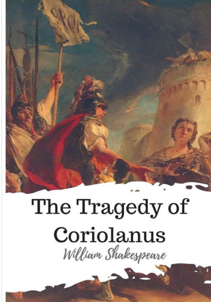 The Tragedy Of Coriolanus - 9781986537490