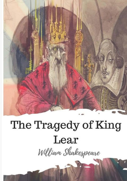 The Tragedy Of King Lear - 9781986537667