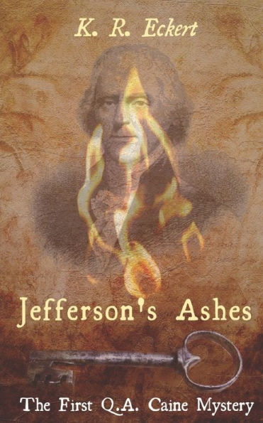 Jefferson's Ashes (Q.A. Caine Mysteries)