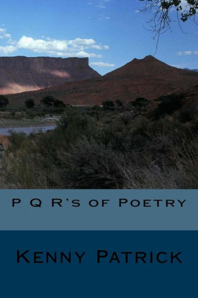P Q R'S Of Poetry