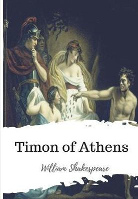 Timon Of Athens - 9781986565295
