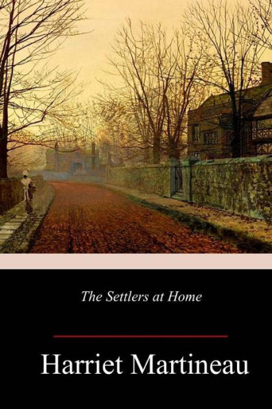 The Settlers At Home - 9781986585446
