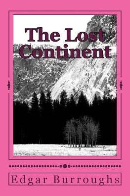 The Lost Continent - 9781986591508