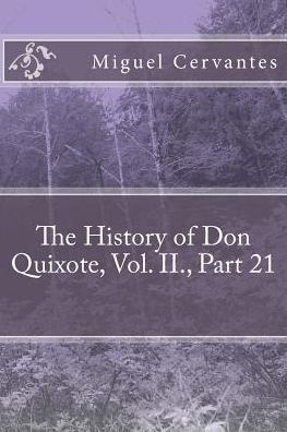 The History Of Don Quixote, Vol. Ii. , Part 21