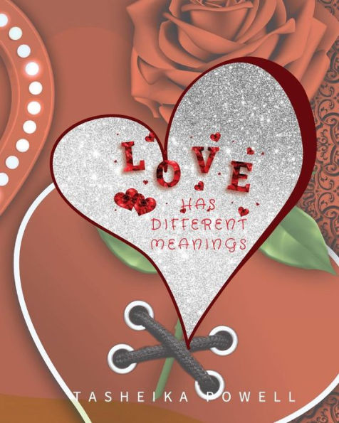 Love Has Different Meanings