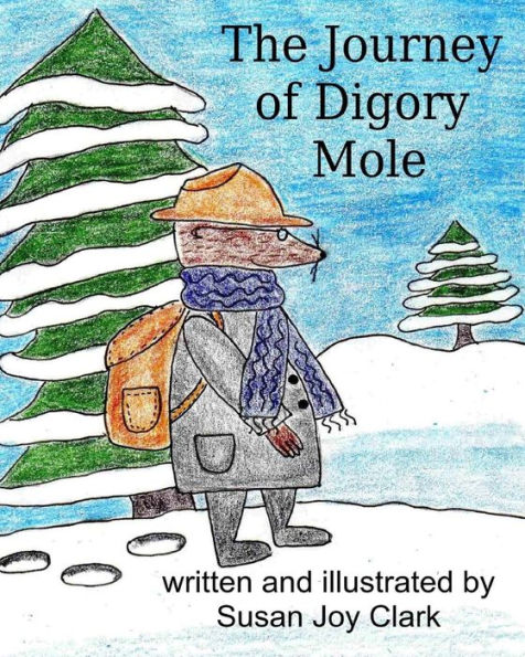 The Journey Of Digory Mole