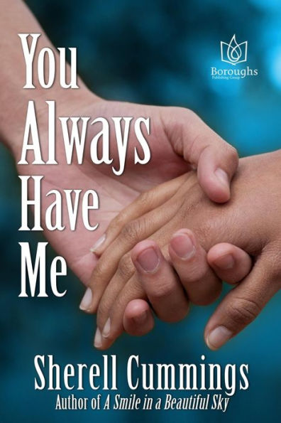 You Always Have Me