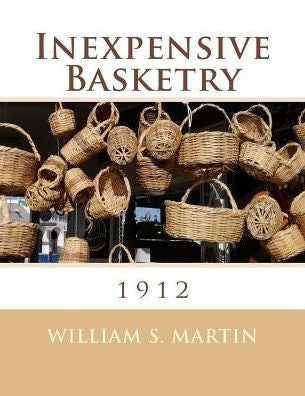Inexpensive Basketry: 1912