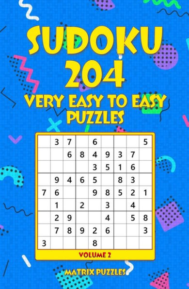 Sudoku 204 Very Easy To Easy Puzzles