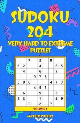 Sudoku 204 Very Hard To Extreme Puzzles