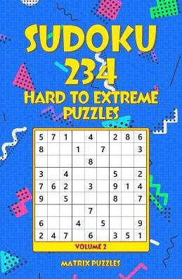 Sudoku 234 Hard To Extreme Puzzles