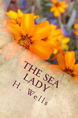 The Sea Lady - 9781986611978
