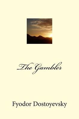 The Gambler - 9781986613316
