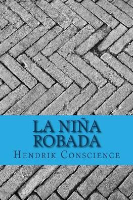 La niña robada (Spanish Edition) - 9781986615396