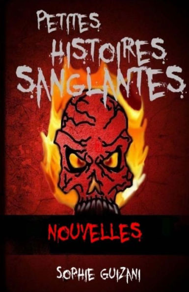 Petites Histoires Sanglantes