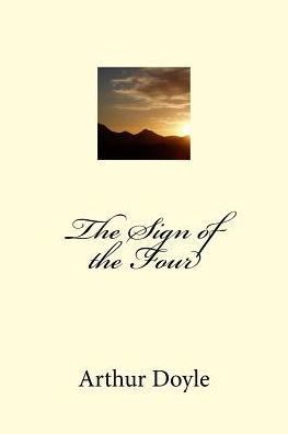 The Sign Of The Four - 9781986620123