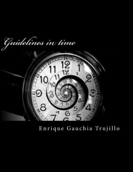 Guidelines in time
