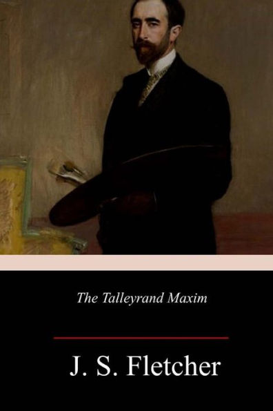 The Talleyrand Maxim - 9781986665070