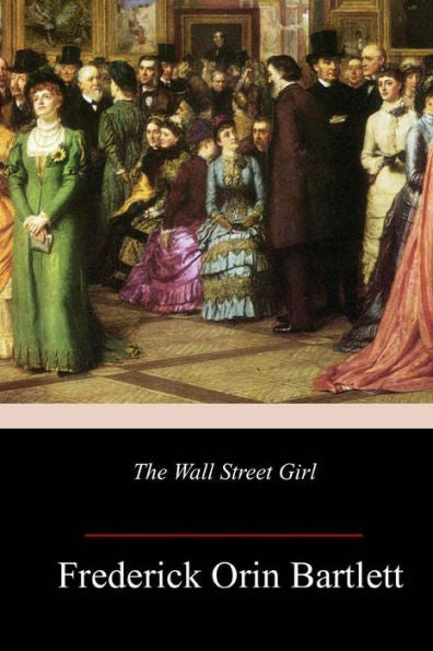 The Wall Street Girl - 9781986665407