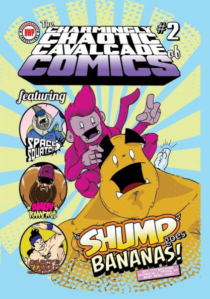 Charmingly Chaotic Cavalcade of Comics #2