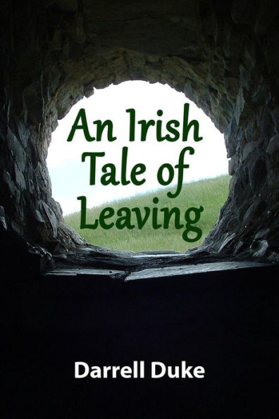 An Irish Tale of Leaving